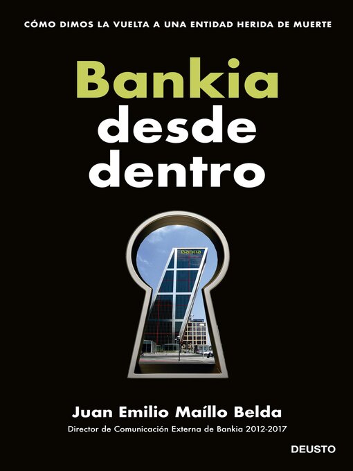 Title details for Bankia desde dentro by Juan Emilio Maíllo Belda - Available